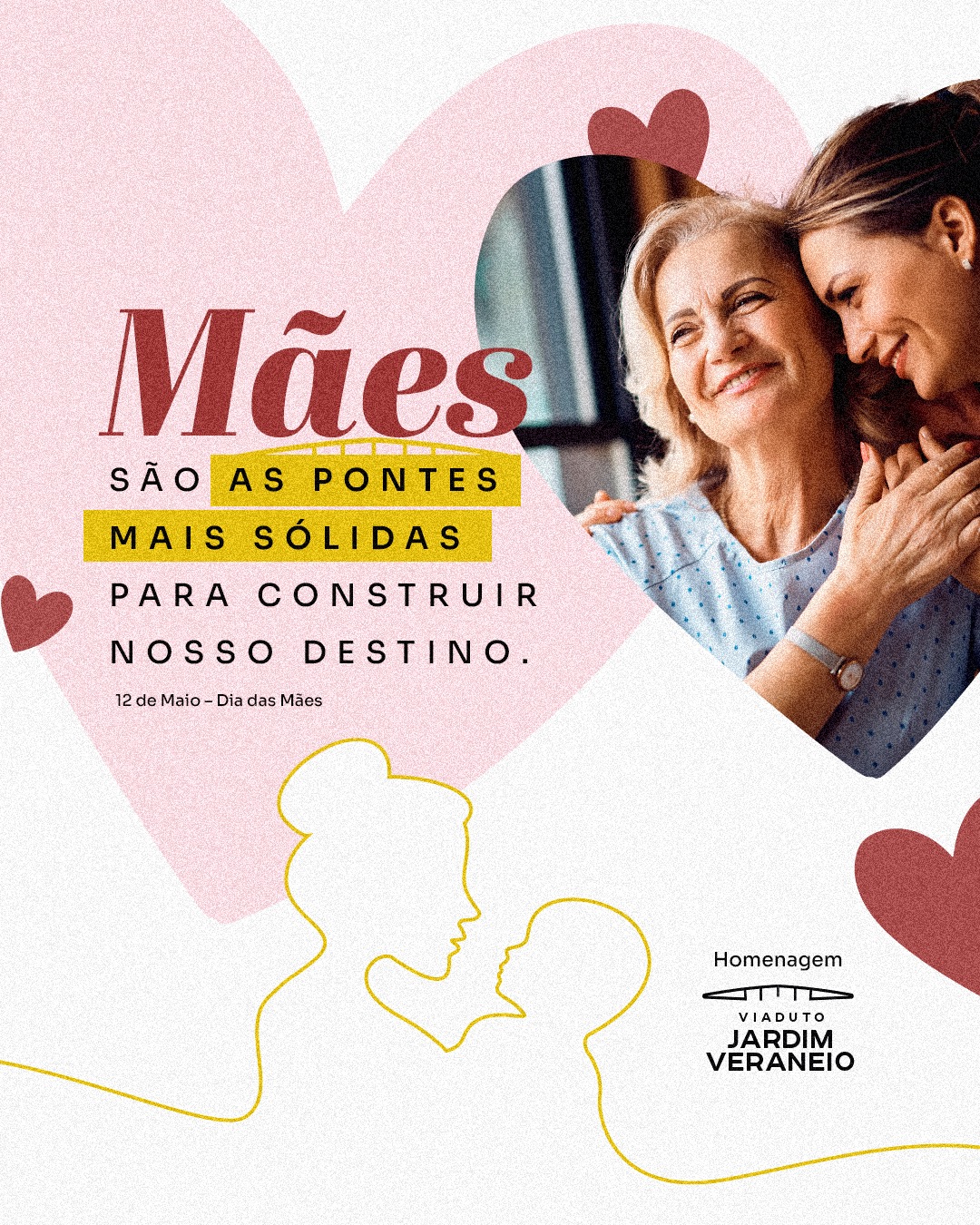 Toda m&Atilde;&pound;e &Atilde;&copy; uma ponte de amor pra vida.